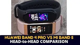 Huawei Band 4 Pro vs Mi Band 5  - Which is Better?