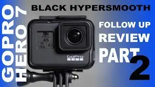 GoPro Hero 7 Black Hypersmooth Tutorial, Menu Guide, Settings, Bugs, Bike Rides and Golf!