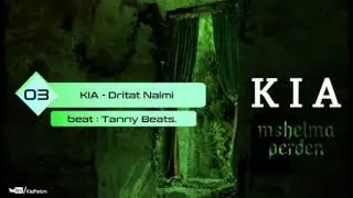 03. Kia - Dritat Nalmi