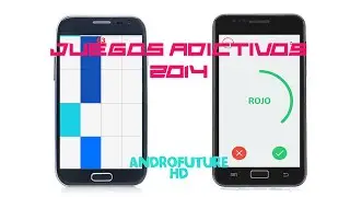 JUEGOS ADICTIVOS | 2014