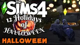 Sims 4 12 Holidays of Halloween (Halloween)