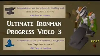 Ultimate Ironman Progress 3 - 1560 Total & Smithing - ''Road to PvM'' - UIM Verf
