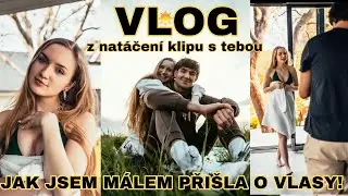 Adéla Zouharová - VLOG - z natáčení klipu - S TEBOU - Jak jsem málem přišla o vlasy