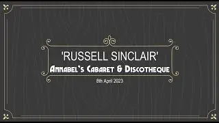 Russell Sinclair & The Smokin' Locos // Annabel's // 8th April 2023