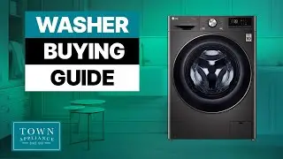 Washer Buying Guide: How to Choose the Best Washing Machine