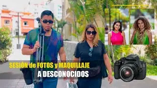 SESIÓN de FOTOS y MAQUILLAJE a DESCONOCIDOS