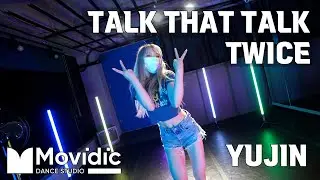 TALK THAT TALK - TWICE / KPOP COVER / YUJIN / 의정부 모비딕 댄스 학원