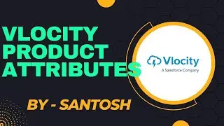 Vlocity Product Attributes  By - Santosh