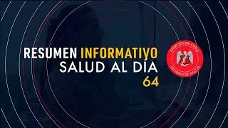 Resumen Informativo DIVSAL N° 64 (03-10-2025)