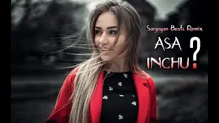 Harout Balyan - Asa inchu (Sargsyan Beats Remix) 2021