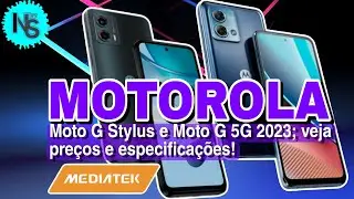 Motorola Moto G Stylus e Moto G 5G 2023 |  Celulares Básicos com suporte para a Caneta Stylus.