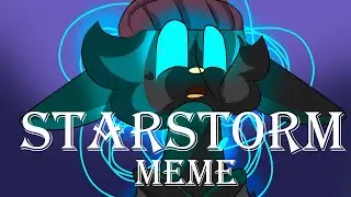 Starstorm meme