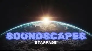 Starfade - Soundscapes (Official video)