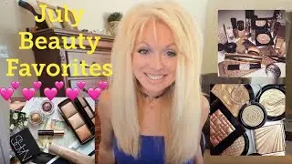 July Beauty Favorites & Fails - Monthly Favorites and Fails