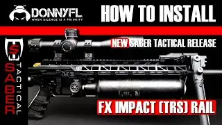 DonnyFL: HOW TO INSTALL SABER TACTICAL FX IMPACT (TRS) RAIL