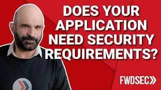 Fast Forward: Why does your application need security requirements and where to get them?