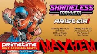 Aristeia! - Saturday, May 21st, 2022 - AGL 5 Blitz!