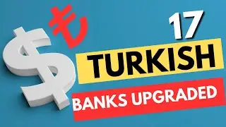 Big News for Turkish Banks! Moody's Upgrades Ratings and Boosts Investor Confidence (2024)