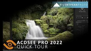 ACDSee Photo Pro 2022 - Quick Tour