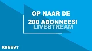 OP NAAR DE 200 ABONNEES!!! Fortnite Battle Royale (Live) RBeest