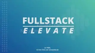 entwickler.de Fullstack Elevate Complete Guide