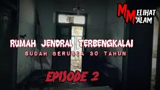 RUMAH JENDRAL YANG TERKENAL KAYA DAN BAIK JADI SEPERTI INI KONDISINYA !!