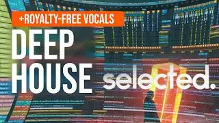 FLP | FUTURE DEEP HOUSE STYLE TEMPLATE | FL Studio