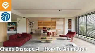Enscape 4 For SketchUp | 073 How to Create ArchViz Animation