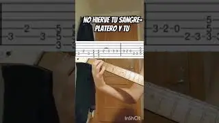 HOW TO PLAY NO HIERVE TU SANGRE BY PLATERO Y TÚ #guitar #tabs #plateroytu