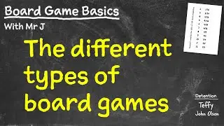 Board game basics -  The different types of board games
