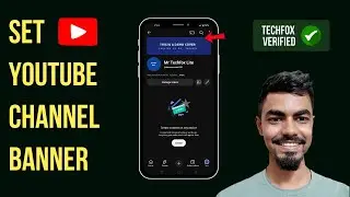 How to Set a Channel Art or Cover on YouTube Using Phone - Complete Guide