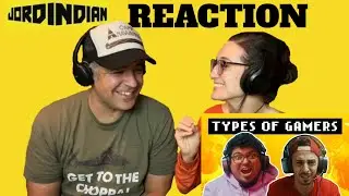 Types of Gamers | Jordindian REACTION