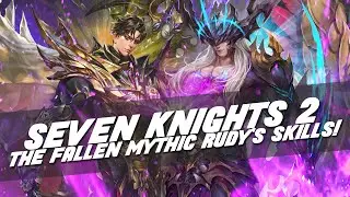 MYTHIC RUDY OVERVIEW ~The Future Meta Changer~ | Seven Knights 2