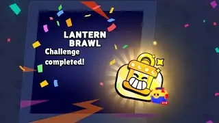 ПРОШЛИ LANTERN BRAWL CHALLENGE! ИСПЫТАНИЯ КАЖДЫЙ ДЕНЬ!!!!!