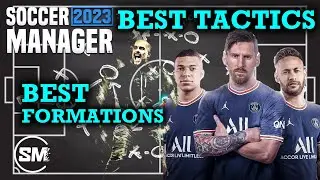 SM23 SOCCER MANAGER 2023 BEST TACTICS & FORMATIONS | BEST ATTACKING TACTICS | FT PARIS ST GERMAIN
