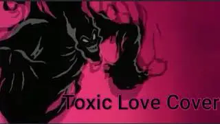 31 Days of Villains: Ferngully the Last Rain forest, Toxic Love Cover