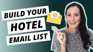 HOTELS: Want to Build Your Email List FAST? | Email Marketing For Hotels | Five Star Content