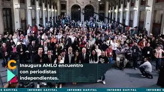 Inaugura AMLO primer encuentro con periodistas independientes