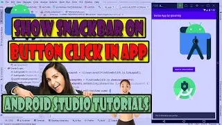How to #Show #SnackBar on #Button #Click in #App| #Android #Studio #Tutorials for #Beginner #2022
