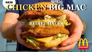 McDonald's Chicken Big Mac | Recipe Hack