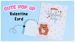 DIY Valentine's Day Pop Up Card 🐻 | Easy Handmade Valentine Card Idea
