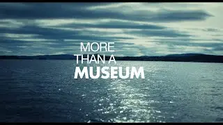 MORE THAN A MUSEUM (OFICIAL TRAILER)