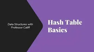 Hash Table Basics
