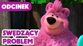 💥 Nowy odcinek 2024 💥 Masza i Niedźwiedź 🐻👧 Swędzący problem 🐛🤔 (Odcinek 113)