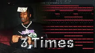 How '3 Times' by Playboi Carti Was Made (FL Studio Remake)
