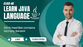 JAVA HashSet contains isEmpty iterator | JAVA Tutorials |