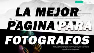 LA MEJOR PAGINA WEB PARA FOTOGRAFOS!!📸🔥