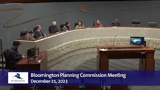 December 21, 2023 Bloomington Planning Commission Meeting