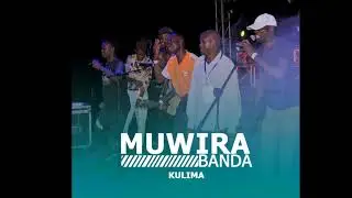 MUWIRA BANDA-  KULIMA