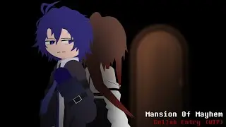 Mansion Of Mayhem Collab Entry | Animation